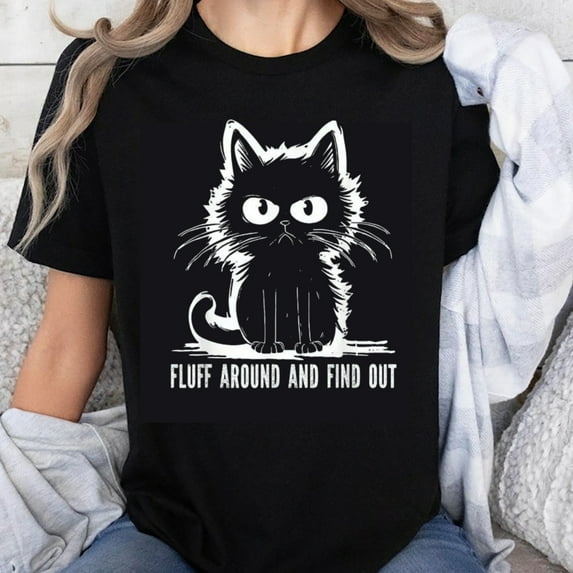 100% Cotton Fluff Around And Find Out Cat T-Shirt Funny Black Cat Graphic Tee For Women Men Unisex Casual Shirt