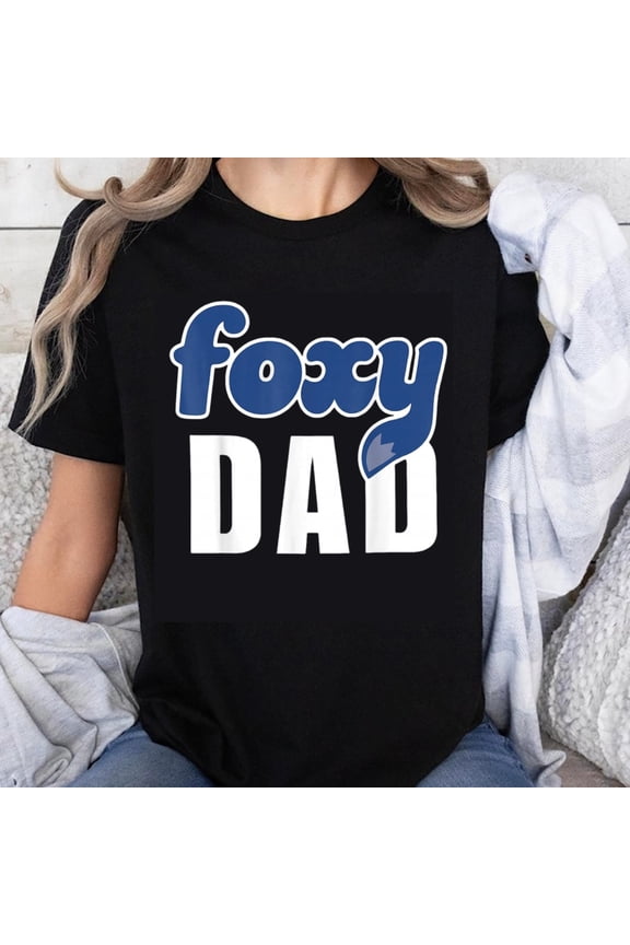 100% Cotton Foxy Dad Print Design T-shirt