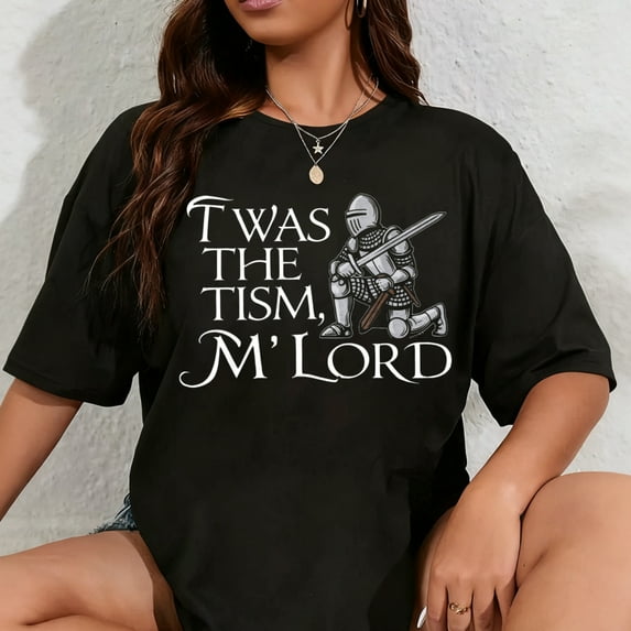 100% Cotton Funny Autism Awareness Support TWAS The Tism M Lord Autistic T-Shirt
