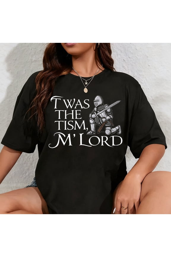 100% Cotton Funny Autism Awareness Support TWAS The Tism M Lord Autistic T-Shirt