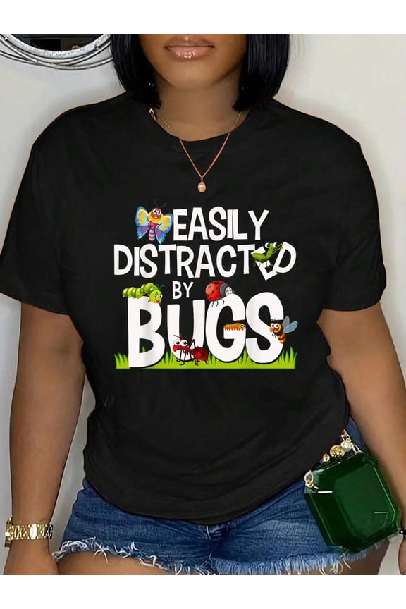 100% Cotton Funny Bug Insects Easily Distracted by Bugs Science T-Shirt Small Women's Graphic Tee Casual Tops