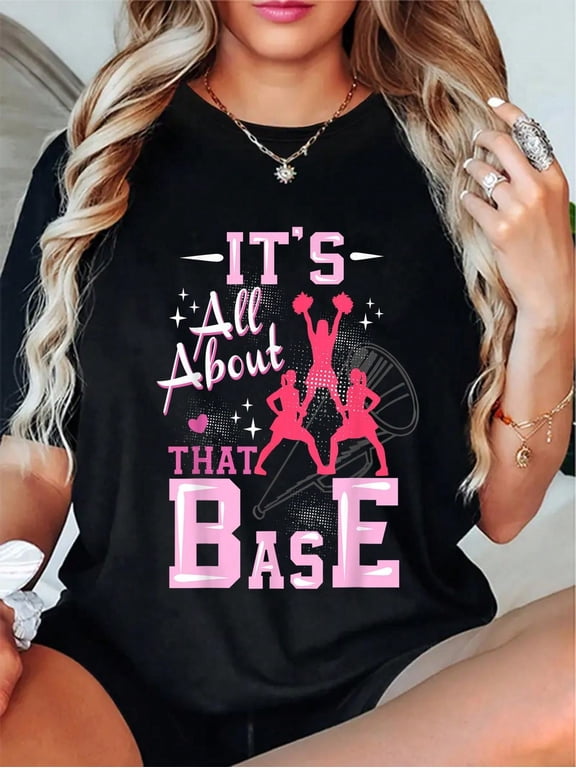 100% Cotton Funny Cheerleading All About That Base Cheer Leader Girls T-Shirt