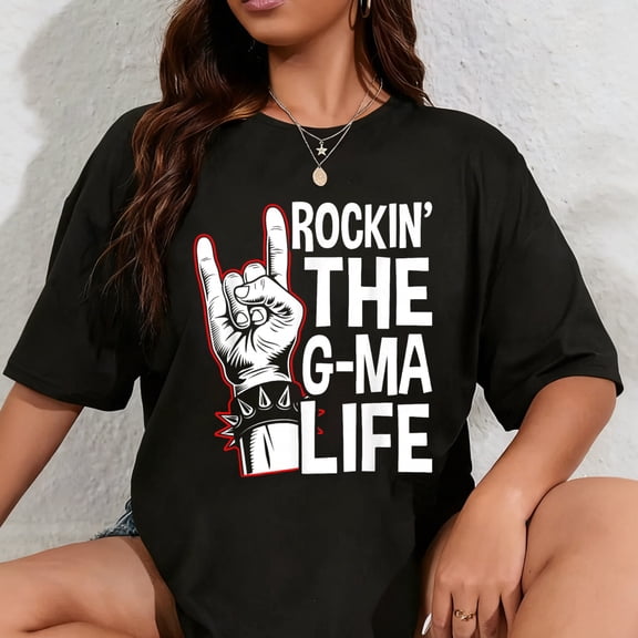 100% Cotton Funny Cool Gma Rockin' The G-Ma Life T-Shirt