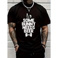 thumbnail image 1 of 100% Cotton Funny Easter Tee Men Some Bunny Needs Beer Happy Easter Day T-Shirt Graphic T-shirts for men and women, 1 of 2