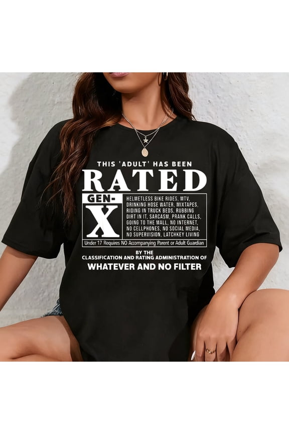 100% Cotton Funny Rated Gen X Generation X 80s Kid Humor T-Shirt