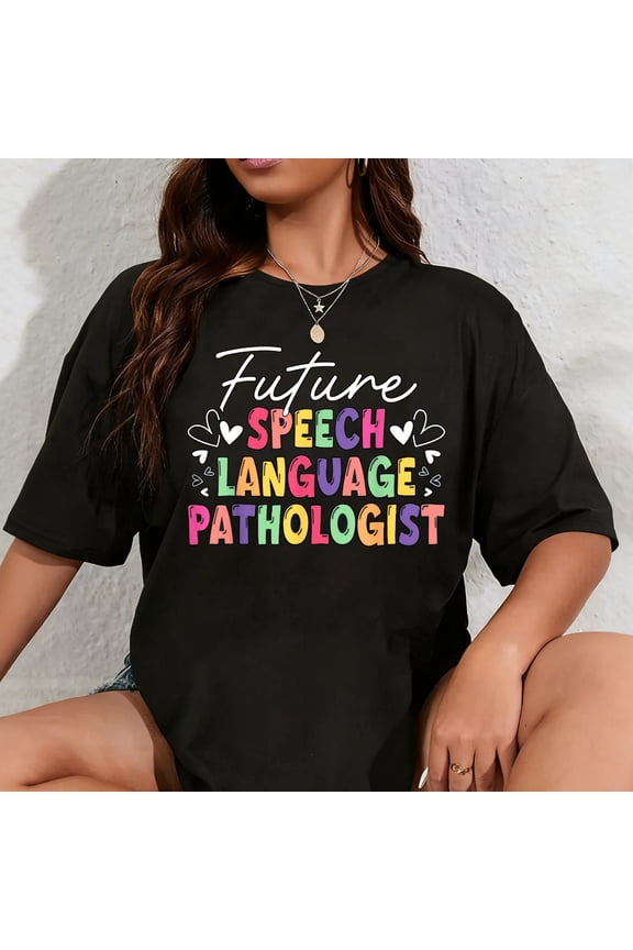 100% Cotton Future Speech Language Pathologist Heart T-Shirt