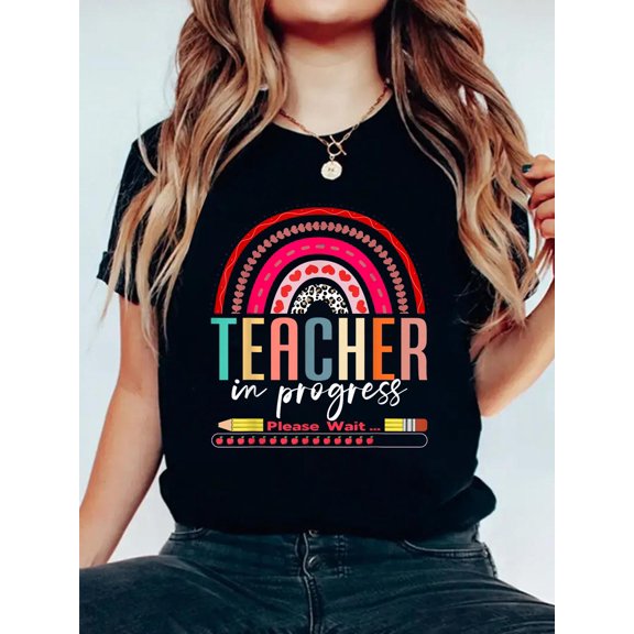 100% Cotton Future Teacher Cool Teacher in Progress Please Wait T-Shirt Women's Graphic Tee Casual Tops