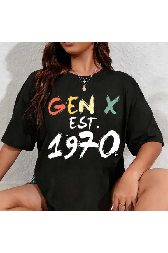 100% Cotton Gen X Est 1970 Born In 1970 Birthday Funny Humor Generation T-Shirt