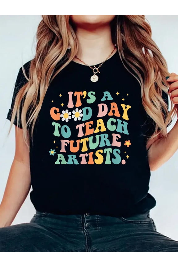 100% Cotton Groovy It's A Good Day To Teach Future Artists Art Teacher T-Shirt for Men Women. Women's Graphic Tee Casual Tops