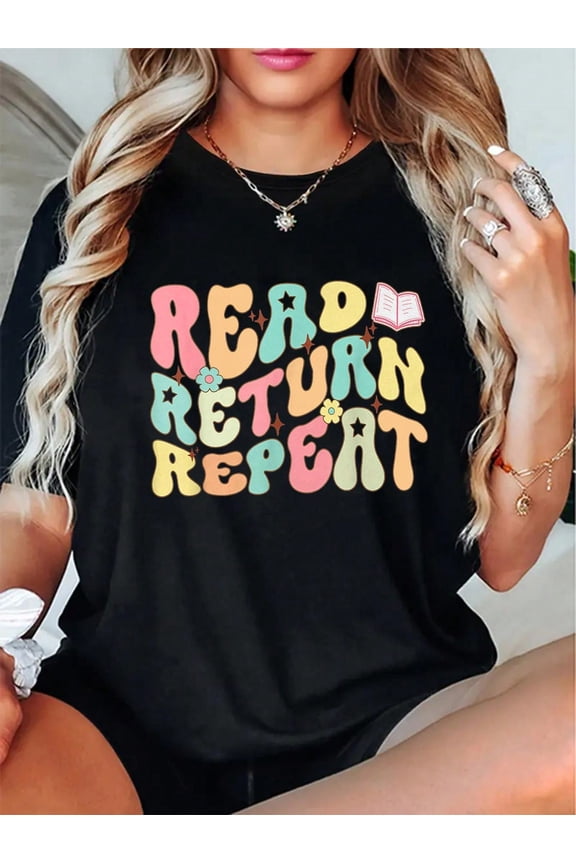 100% Cotton Groovy Read Return Repeat Librarian Funny Library Book Lover T-Shirt