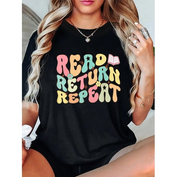100% Cotton Groovy Read Return Repeat Librarian Funny Library Book Lover T-Shirt