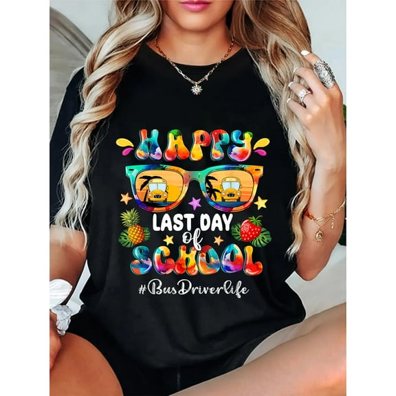 100% Cotton Happy Last Day Of School Bus Driver Life Sunglasses Tie Dye T-Shirt