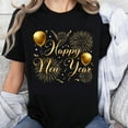 thumbnail image 1 of 100% Cotton Happy New Year Gold Balloons Fireworks Celebration T-Shirt For Women Men Unisex Party Shirt Christmas Holiday Gift Top, 1 of 5