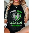 thumbnail image 1 of 100% Cotton Heart I Wear Green For Mental Health Awareness Month T-Shirt, 1 of 4