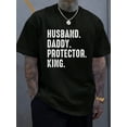 thumbnail image 1 of 100% Cotton Husband Daddy Protector King Fathers Day T-Shirt, Printed Graphic Tee For Men, Summer Casual Short Sleeved Men's Tops T-Shirt, 1 of 4