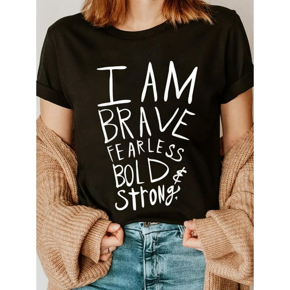 100% Cotton I Am Fearless Brave Bold And Strong T-Shirt
