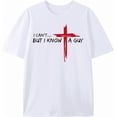thumbnail image 1 of 100% Cotton I Can't But I Know A Guy Jesus Cross Funny Christian T-Shirt God Graphic Tees for Women Men Religious Gifts Tops Golf Gift T-Shirt For Men and Women, 1 of 7