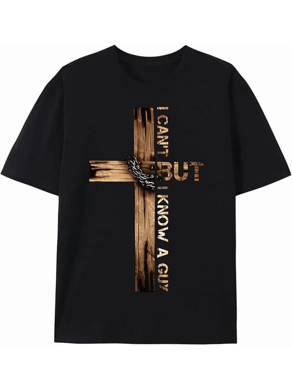 100% Cotton I Can't But I Know A Guy Jesus Cross Funny Christian T-Shirt God Graphic Tees for Women Men Religious Gifts Tops Golf Gift T-Shirt For Men and Women