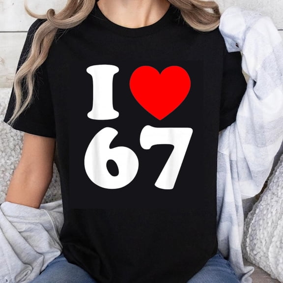 100% Cotton I Love 67 Heart Design Classic Unisex Black T-Shirt