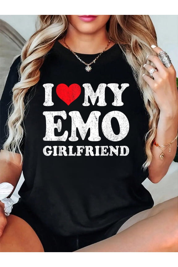 100% Cotton I Love My Emo Girlfriend Funny Boyfriend Valentines T-Shirt Print Round Neck Cotton T-Shirt, Summer Women's Tops, gift