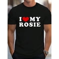 thumbnail image 1 of 100% Cotton I Love My Rosie, I Heart My Rosie T-Shirt Women's Men's Graphic Tee Causal Tops, 1 of 2