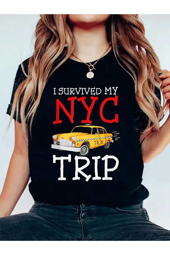 100% Cotton I Survived My Trip to NYC Funny Love New York City on Taxi T-Shirt Women's Graphic Tee Casual Tops