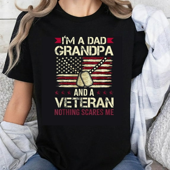 100% Cotton I'm a Dad Grandpa and a Veteran Nothing Scares Me American Flag Dog Tags T-Shirt for Men Patriotic Father's Day Gift