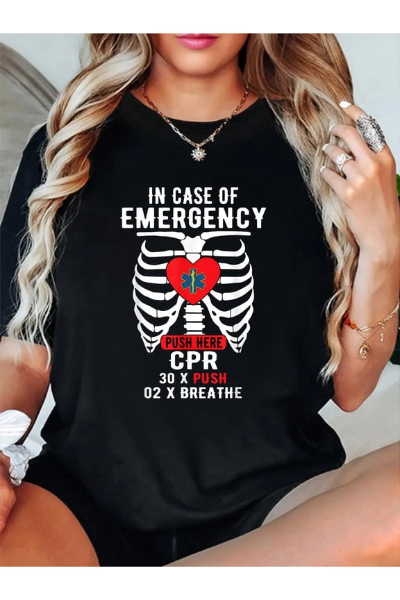 100% Cotton In Emergency Case Push Here Paramedic EMT EMS Funny T-Shirt