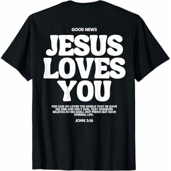 100% Cotton Inspiring Gift Shirt Jesus Loves You (John 3:16) Bible Verse Christian T-Shirt for Women Men Religious Graphic Tee Tops Golf Gift T-Shirt For Men and Women