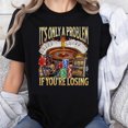 thumbnail image 1 of 100% Cotton It's Only a Problem If You're Losing Casino Gambling Poker Roulette Slot Machine T-Shirt for Men Women Gamblers Fun Gift, 1 of 5