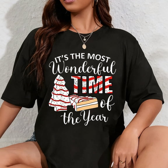 100% Cotton Its The Most Wonderful Time Of The Year Christmas tree cake T-Shirt