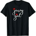 100 Cotton Jersey Girl Proud New Jersey Woman New Jersey Girl TShirt