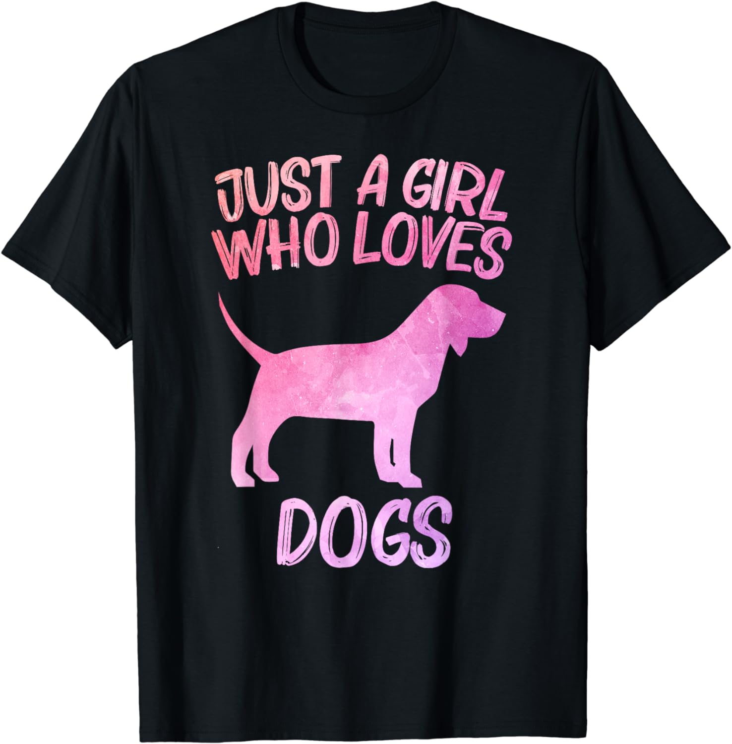 100% Cotton Just A Girl Who Loves Dogs Gift For Women Puppy Pet Pup T ...