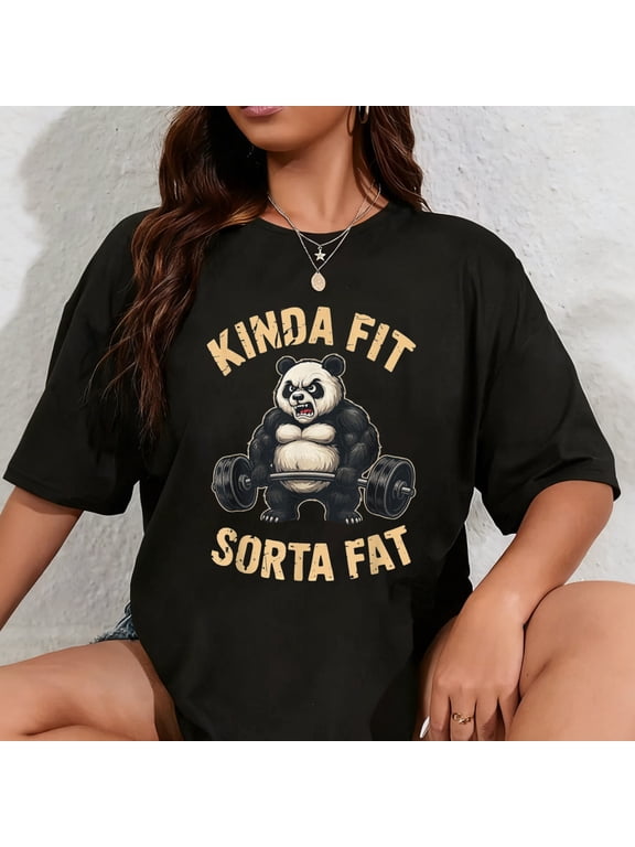 100% Cotton Kinda Fit Sorta Fat Funny Gym Panda Weightlifting Workout T-Shirt