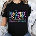 thumbnail image 1 of 100% Cotton Kindness Is Free Sprinkle It Everywhere Colorful Graphic T-Shirt for Women and Girls Positive Message Shirt, 1 of 5