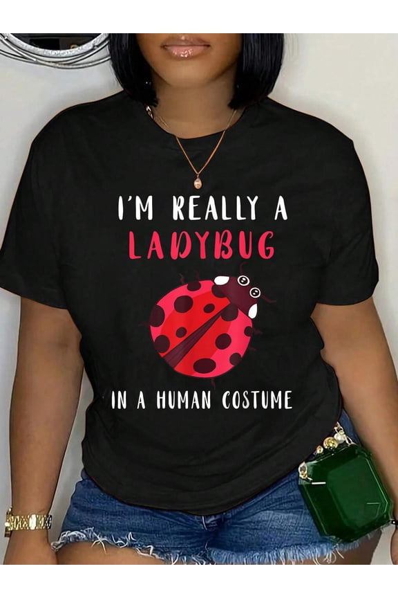 100% Cotton Ladybug I'm Really A Ladybug Bug Lover Cute Ladybug Insect T-Shirt Women's Graphic Tee Casual Tops