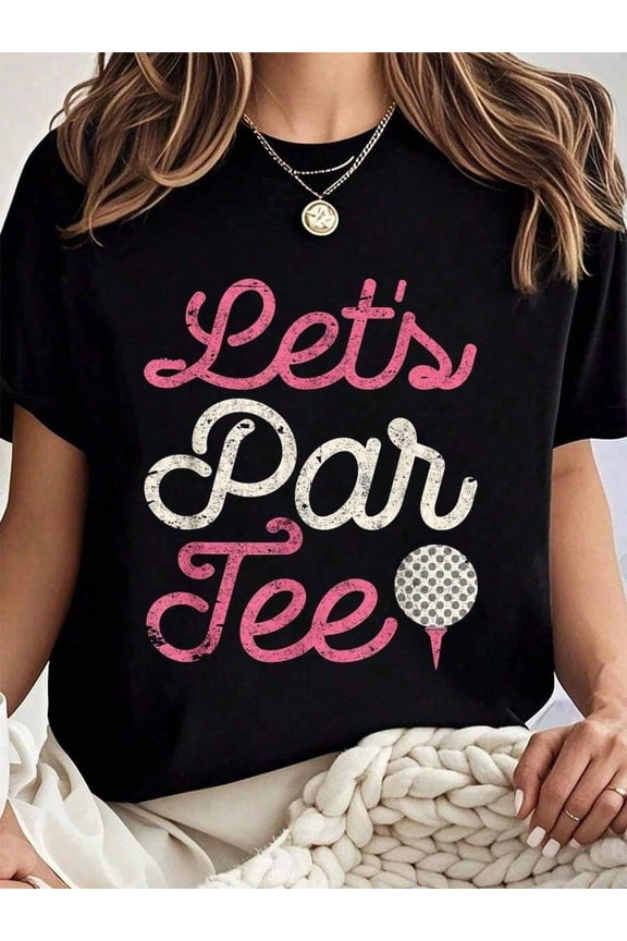 100% Cotton Let's Par Tee Golf Player Shirt Golfer Dad Papa Men Funny T-Shirt Summer Tees Women