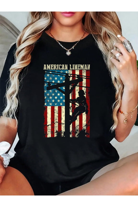 100% Cotton Lineman American Flag Electric Cable Gift Patriotic Lineman T-Shirt Women's Graphic Tee Casual Tops