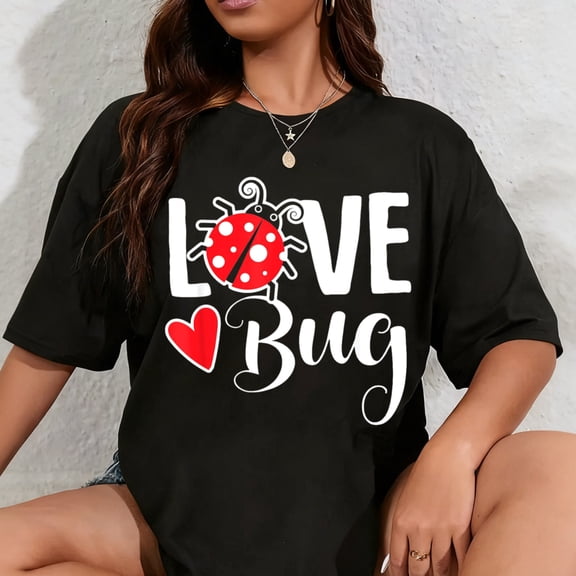 100% Cotton Love Bug Cute Valentine's Day Party Ladybug T-Shirt