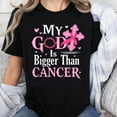 thumbnail image 1 of 100% Cotton My God Is Bigger Than Cancer Pink Cross T-Shirt Christian Faith Breast Cancer Awareness Shirt for Women, 1 of 5