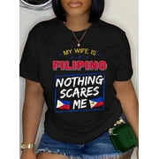 100% Cotton My Wife is Filipino Republic of The Philippines T-Shirt Womens Graphic Tee Casual Tops