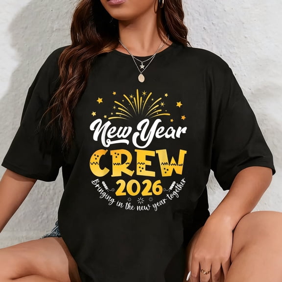 100% Cotton New Year Crew 2026 Family Bringing in The New Year Togethe T-Shirt