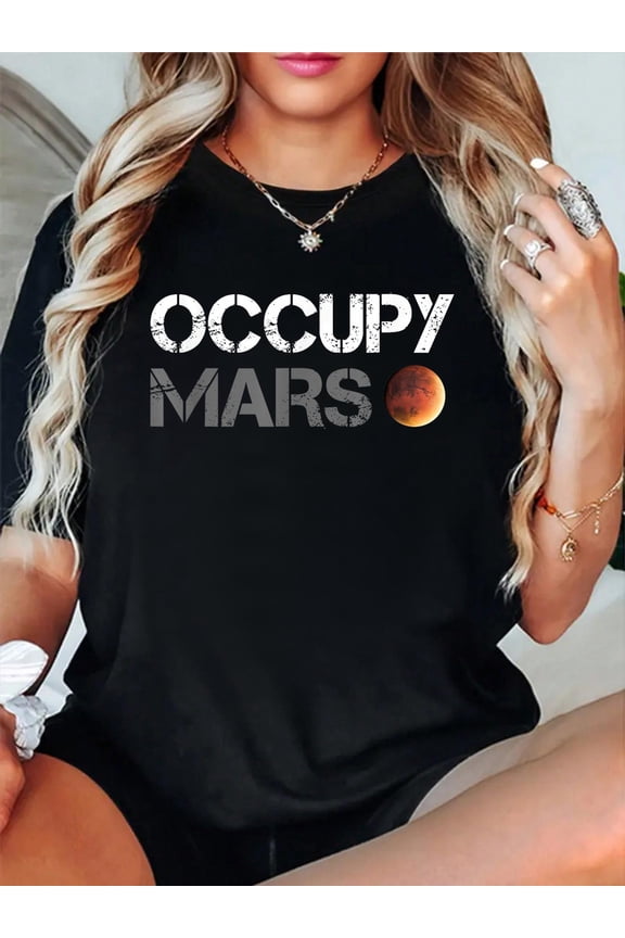 100% Cotton Occupy Mars Astronomy Space Explorer Rocket Science T-Shirt Women's Graphic Tee Casual Tops