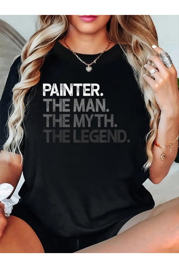100% Cotton Painter Gift Man Myth The Legend T-Shirt Women's Graphic Tee Casual Tops