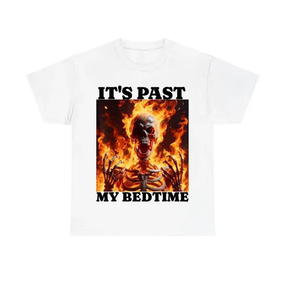 100% Cotton It's Past My Bedtime T-Shirt - Funny Skeleton Meme Graphic Tee, Ironic Tired Flames Cotton Shirt for Men & Women Golf Gift T-Shirt For Men and Women