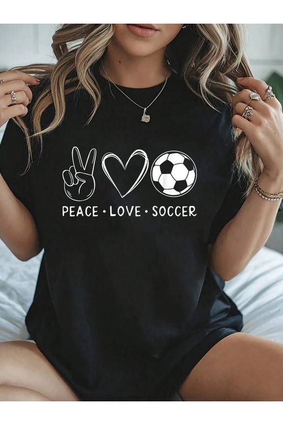 100% Cotton Peace Love Soccer - Soccer Lover Soccer Mom Soccer Dad T-Shirt Summer Tops For Women