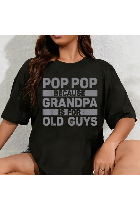 100% Cotton Pop Pop Art for Grandpa from Grandkids Father's Day Pop Pop T-Shirt