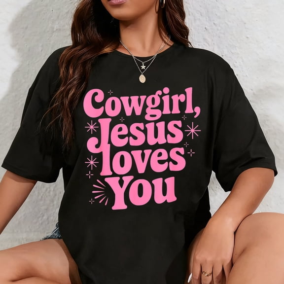 100% Cotton Popular Cowgirl Jesus Loves You Cute Pink Christian Western T-Shirt