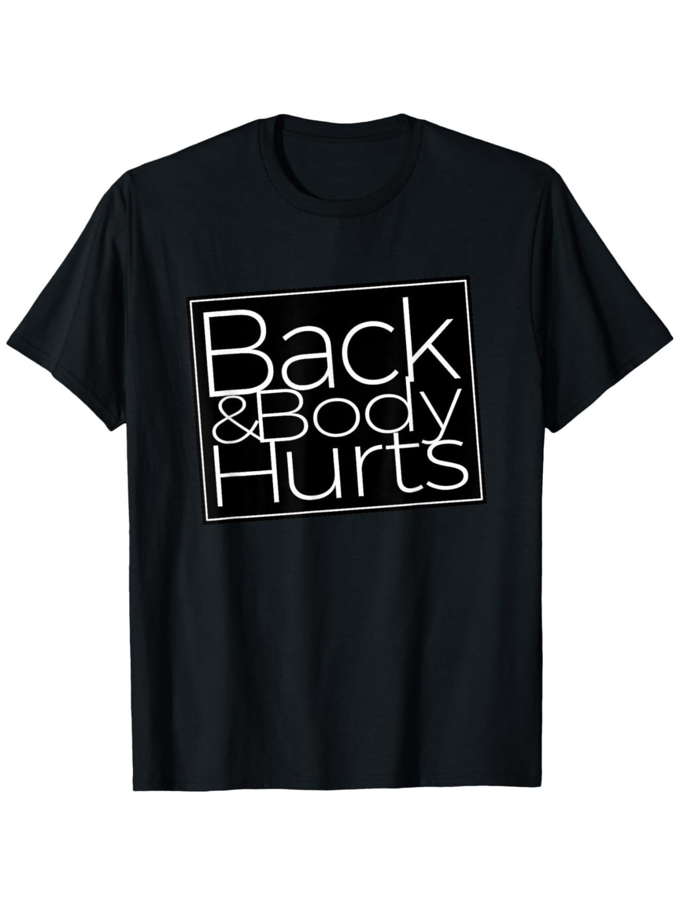 100% Cotton Printing Back And Body Hurts Cool And Funny Workout Top T ...