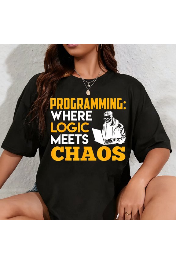 100% Cotton Programming Where Logic Meets Chaos Funny Programmer T-Shirt